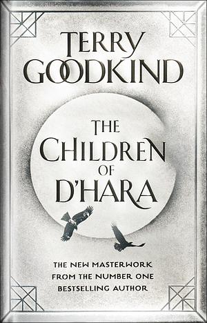 The Children of d'Hara by Terry Goodkind