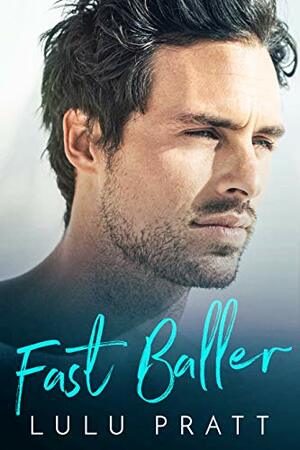 Fast Baller by Lulu Pratt