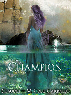 Champion by Claudette Cruz