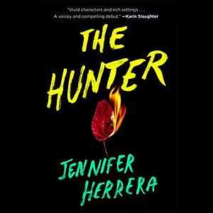 The Hunter by Jennifer Herrera