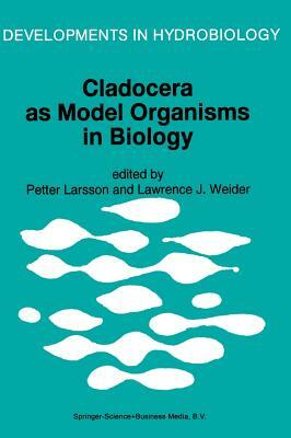 Cladocera as Model Organisms in Biology: Proceedings of the Third International Symposium on Cladocera, Held in Bergen, Norway, 9-16 August 1993 by 