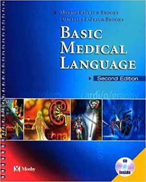 Basic Medical Language by Myrna LaFleur Brooks