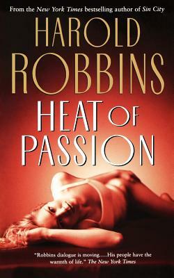 Heat of Passion by Harold Robbins