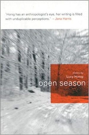 Open Season by Lucy Honig