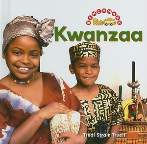 Kwanzaa by Trudi Strain Trueit