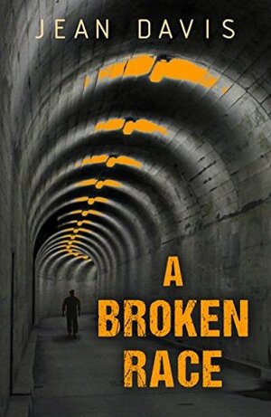 A Broken Race by Jean Davis