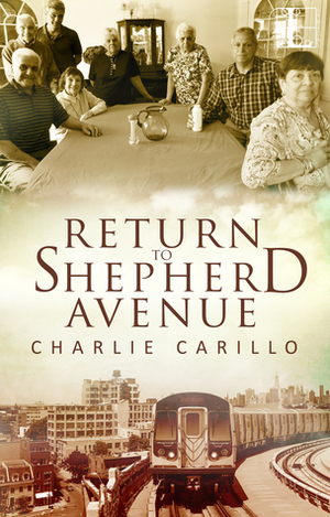Return to Shepherd Avenue by Charlie Carillo