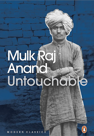 Untouchable by Mulk Raj Anand