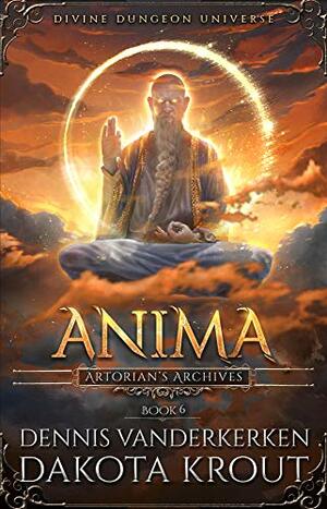 Anima by Dakota Krout, Dennis Vanderkerken