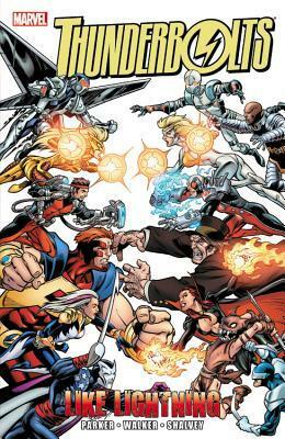 Thunderbolts: Like Lightning by Jeff Parker