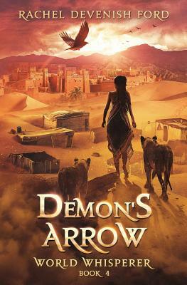 Demon's Arrow by Rachel Devenish Ford