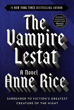 The Vampire Lestat by Anne Rice