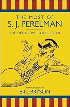 Most of S J Perelman by S.J. Perelman