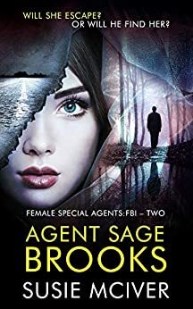 Agent Sage Brooks by Susie McIver