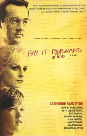 Pay It Forward by Catherine Ryan Hyde