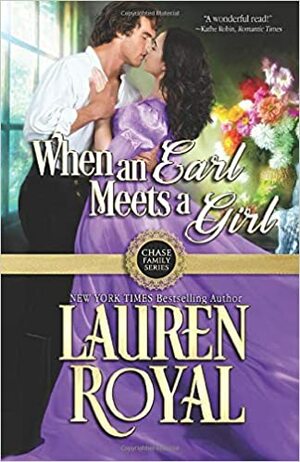 When an Earl Meets a Girl by Lauren Royal