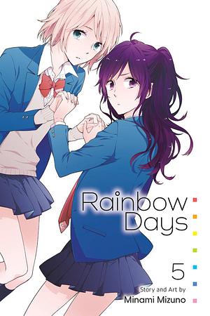 Rainbow Days, Vol. 5 by Minami Mizuno, 水野美波