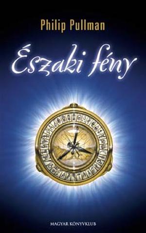 Északi fény by Philip Pullman