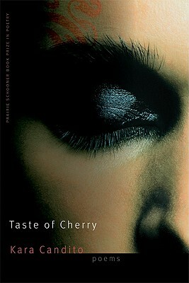 Taste of Cherry by Kara Candito