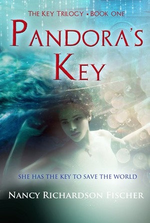 Pandora's Key by Nancy Richardson Fischer