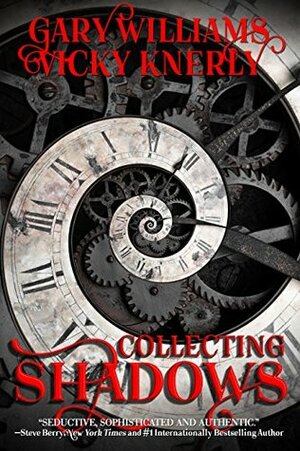 Collecting Shadows by Gary Williams, Vicky Knerly