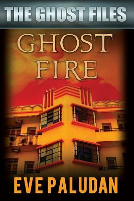 Ghost Fire by Eve Paludan