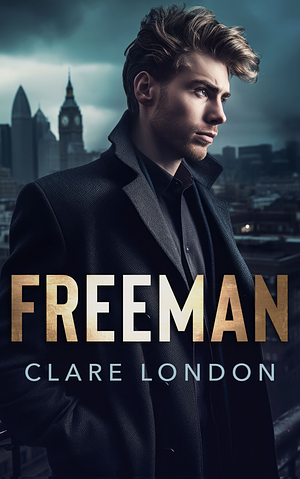 Freeman by Clare London