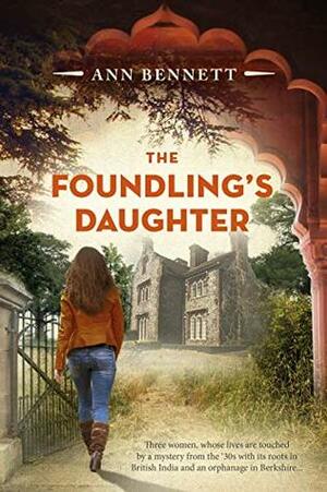 The Foundling's Daughter by Ann Bennett