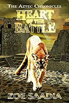 Heart of the Battle by Zoe Saadia