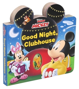 Disney Mickey Mouse Clubhouse: Good Night, Clubhouse! by Grace Baranowski