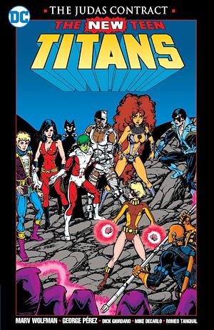 The New Teen Titans: The Judas Contract by Marv Wolfman