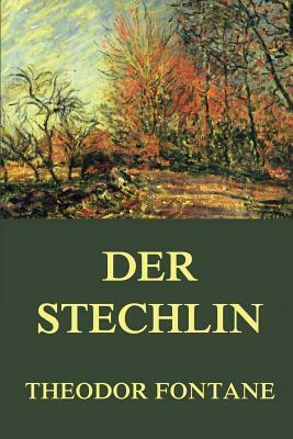 Der Stechlin by Theodor Fontane