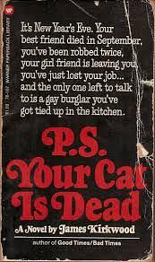 P. S. Your Cat is Dead by James Kirkwood Jr., James Kirkwood Jr.