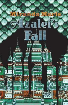 Azalei's Fall by Miranda Marie