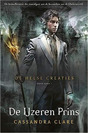 De IJzeren Prins by Cassandra Clare