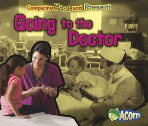 Going to the Doctor by Rebecca Rissman