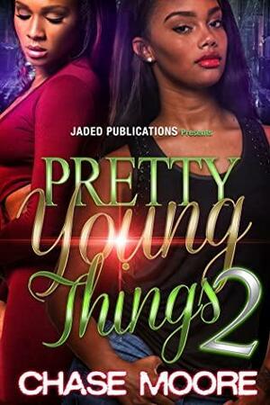 Pretty Young Things 2: The Finale by Chase Moore