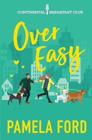 Over Easy by Pamela Ford