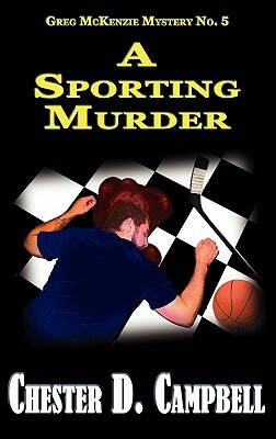 A Sporting Murder by Chester D. Campbell