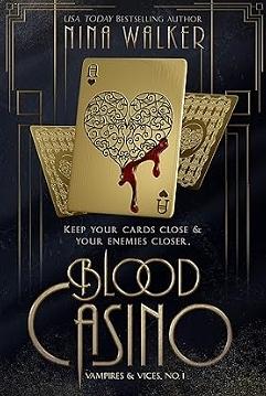 Blood Casino by Nina Walker