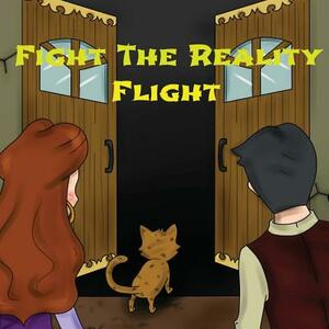 Fight The Reality Flight by Pat Hatt