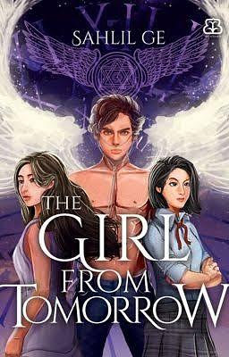The Girl from Tomorrow by Sahlil Ge