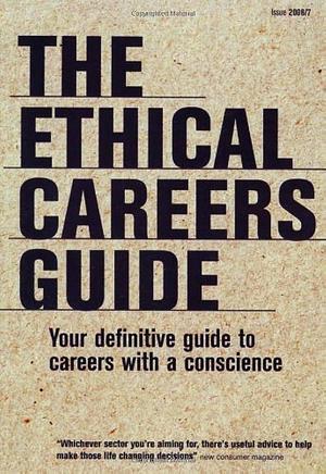 The Ethical Careers Guide by Gideon Burrows