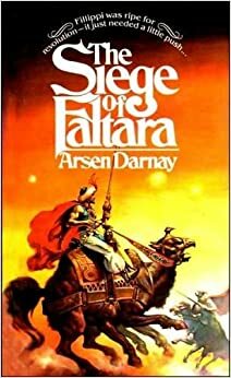The Siege of Faltara by Arsen Darnay