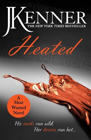 Heated by J. Kenner