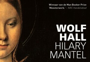 Wolf Hall by Hilary Mantel