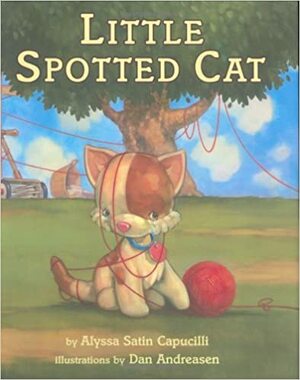 Little Spotted Cat by Alyssa Satin Capucilli, Dan Andreasen