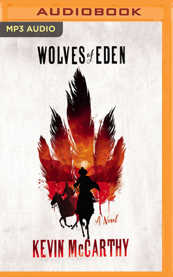 The Wolves of Eden by Kevin McCarthy