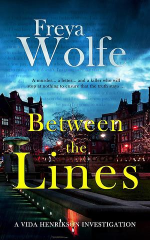 Between The Lines by Freya Wolfe