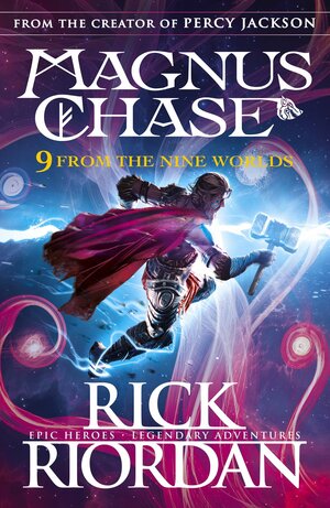 9 From the Nine Worlds by Rick Riordan